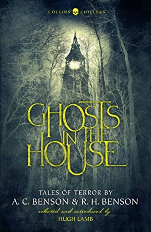 

Ghosts in the House by A C BensonR H Benson-Paperback