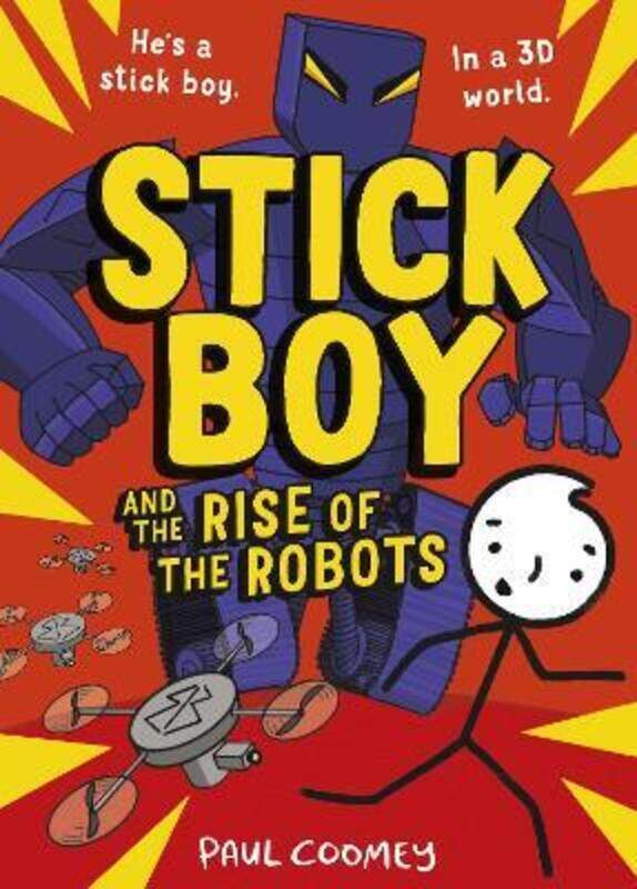 

Stick Boy and the Rise of the Robots.paperback,By :Paul Coomey