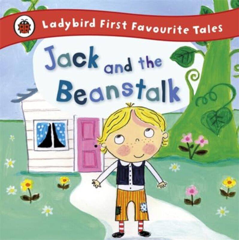 

Jack and the Beanstalk Ladybird First Favourite Tales by Ana Victoria Calderon-Hardcover