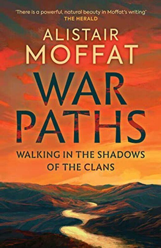 

War Paths by Alistair Moffat-Paperback
