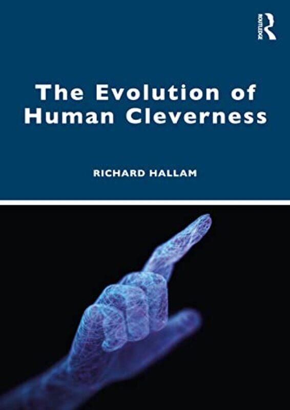 

The Evolution of Human Cleverness by Jeannie Reed-Paperback