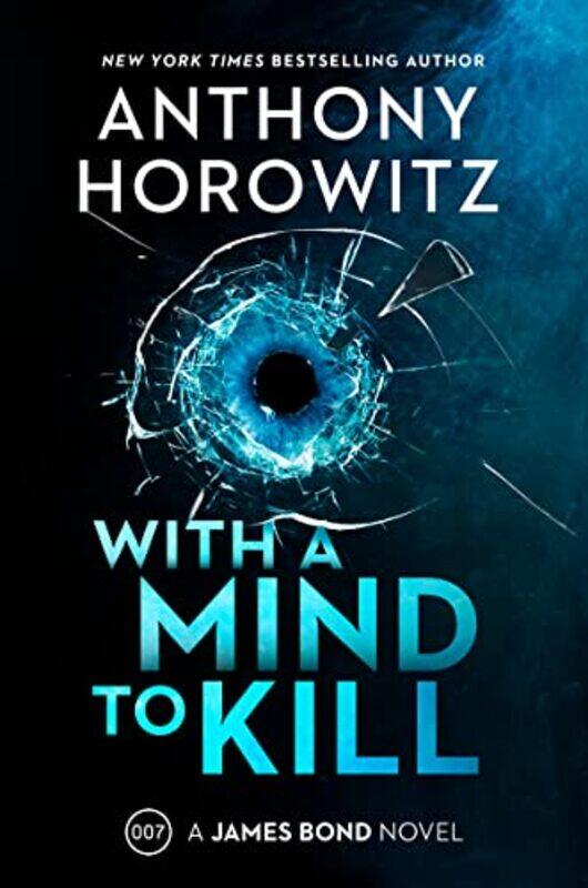 

With A Mind To Kill by Anthony Horowitz-Hardcover