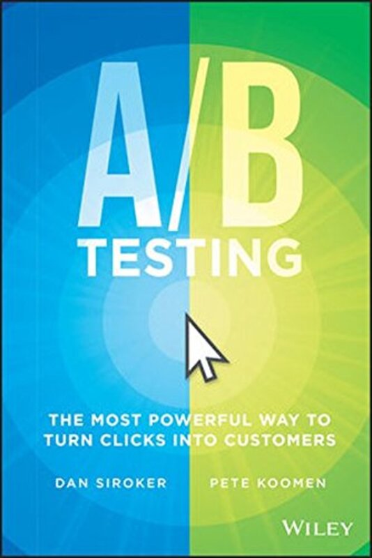 A/B Testing, Hardcover Book, By: Dan Siroker