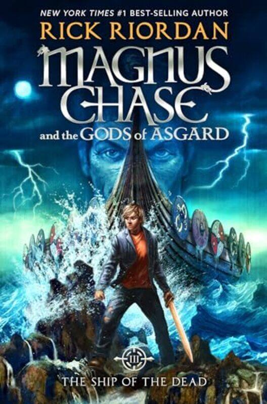 

Magnus Chase And The Gods Of Asgard, Book 3: Ship Of The Dead, The-Magnus Chase And The Gods Of Asga By Riordan, Rick Hardcover