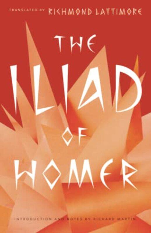 

The Iliad Of Homer By Homer - Lattimore, Richmond - Martin, Richard Paperback