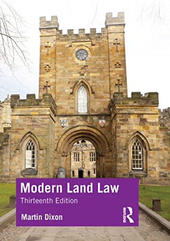 

Modern Land Law by Martin University of Cambridge Dixon-Paperback
