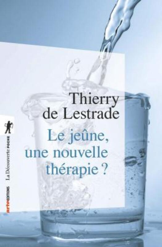 LE JEUNE, UNE NOUVELLE THERAPIE ?.paperback,By :LESTRADE THIERRY DE