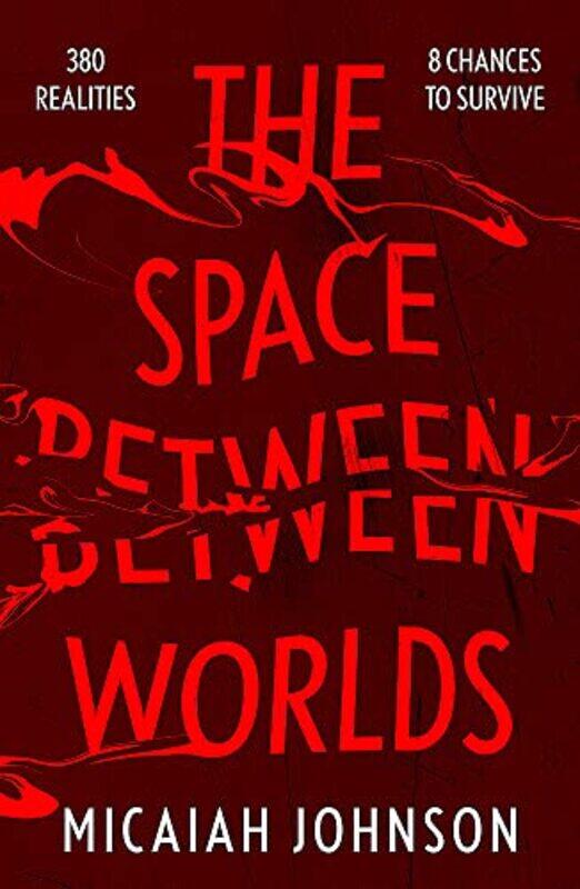 

Space Between Worlds,Paperback,by:Micaiah Johnson