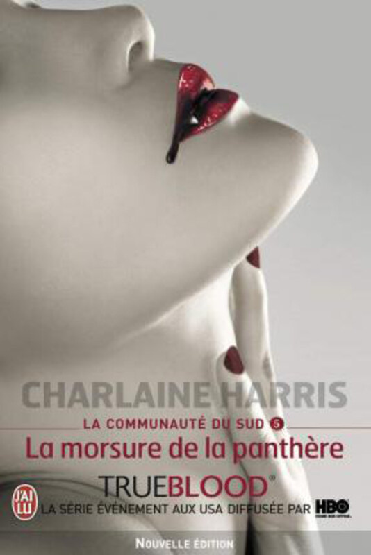 

La Communaute Du Sud - 5 - La Morsure de, Paperback Book, By: Charlaine Harris