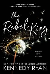 The Rebel King by Kennedy Ryan-Paperback