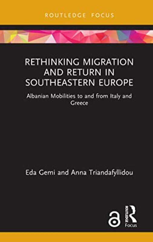 

Rethinking Migration and Return in Southeastern Europe by Thomas Pavitte-Hardcover