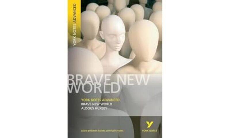 

Brave New World York Notes Advanced everything you need to study and prepare for the 2025 and 2026 exams by Aldous Huxley-Paperback