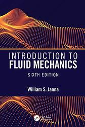 Introduction to Fluid Mechanics Sixth Edition by Anya HayesHollie Smith-Hardcover