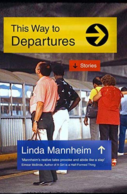 

This Way To Departures by Linda Mannheim-Paperback