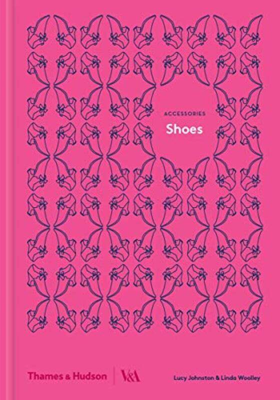

Shoes (Accessories), Paperback Book, By: Lucy Johnston