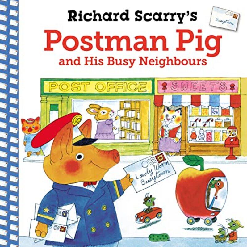 

Richard Scarrys Postman Pig and His Busy Neighbours by Richard Scarry-Paperback