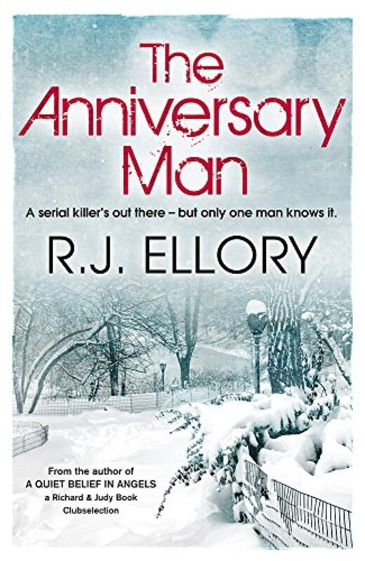 The Anniversary Man, Paperback Book, By: R.J. Ellory