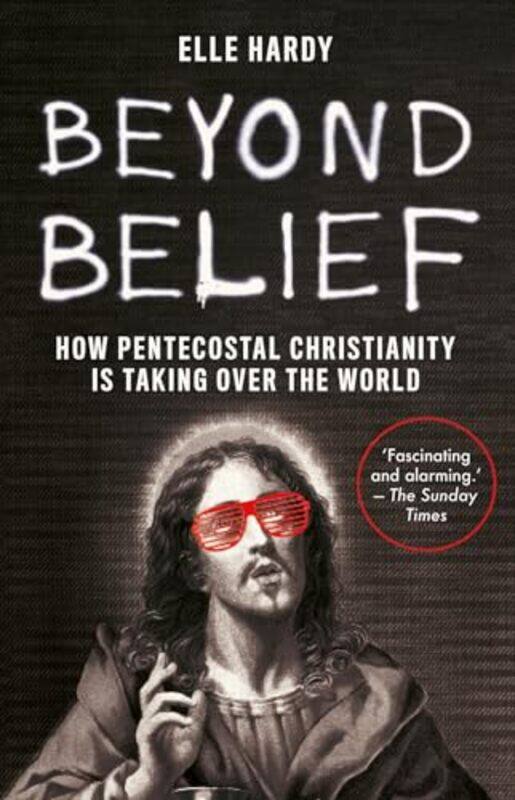 

Beyond Belief by Professor David FoskettNeil RippingtonSteve ThorpePatricia Paskins-Paperback