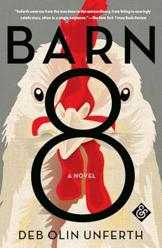 

Barn 8 by Deb Olin Unferth-Paperback