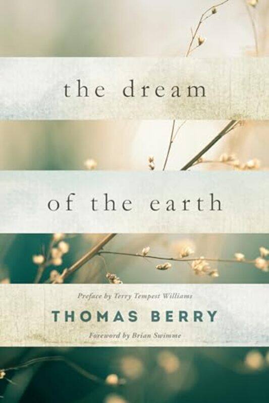 

The Dream of the Earth by Tom Cunliffe-Paperback