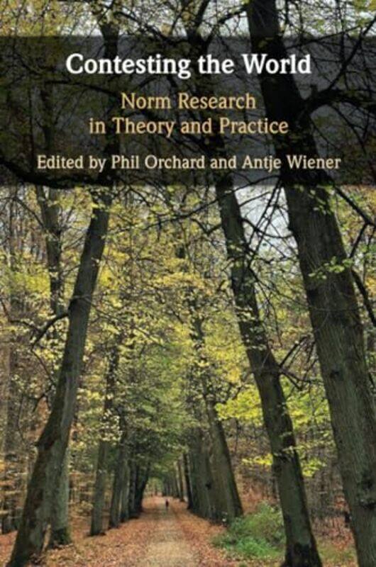 

Contesting the World by Phil University of Wollongong, New South Wales OrchardAntje Universitat Hamburg Wiener-Paperback
