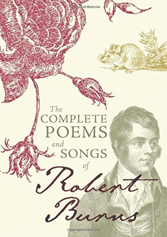 

The Complete Poems and Songs of Robert Burns by Robert Burns-Hardcover