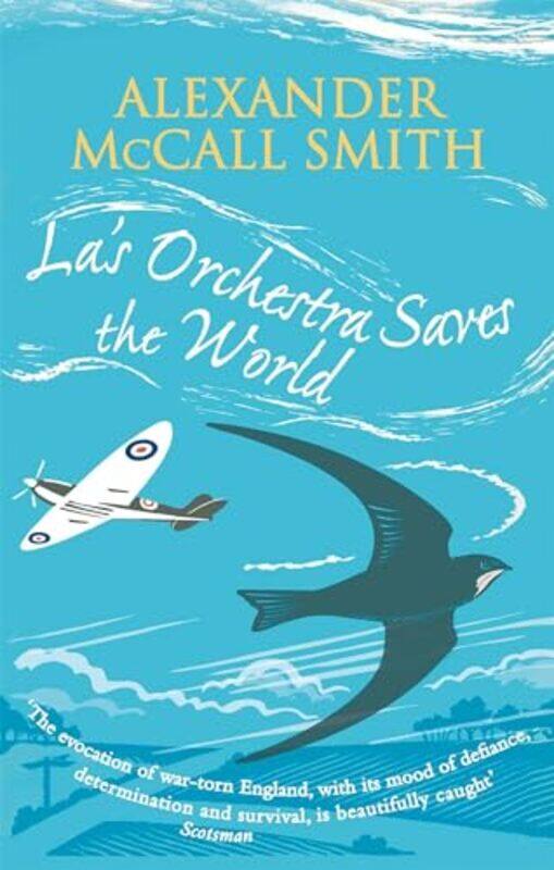 

Las Orchestra Saves The World by Alexander McCall Smith-Paperback