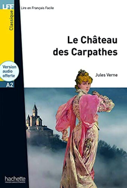 

Le Chateau des Carpathes Livre audio en ligne by Jonathan MD Reisman-Paperback