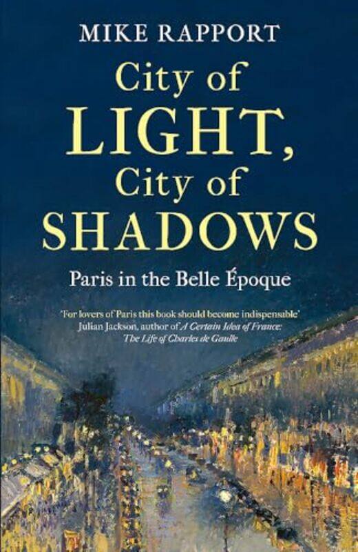 

City of Light, City of Shadows by x Mike Rapport -Hardcover