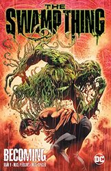 Swamp Thing Volume 1: Becoming , Paperback by V. Ram