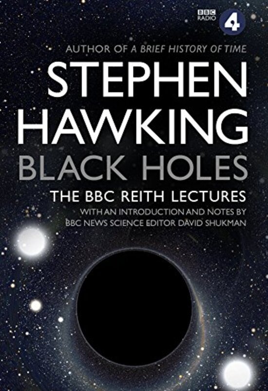 Black Holes: The Reith Lectures,Paperback by Stephen Hawking