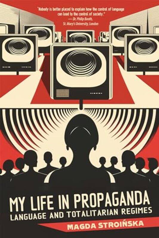 

My Life in Propaganda by Magda Stroinska-Paperback