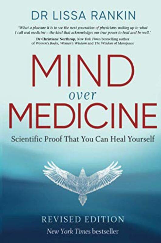 

Mind Over Medicine by Lissa, MD Rankin-Paperback