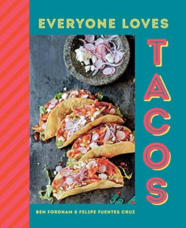 

Everyone Loves Tacos by Andrzej CirockiJames Dean Brown-Hardcover