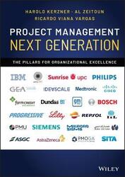 Project Management Next Generation: The Pillars for Organizational Excellence,Hardcover, By:H Kerzner