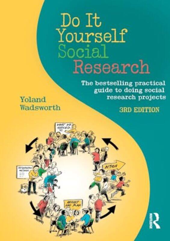 

Do It Yourself Social Research by Yoland Wadsworth-Paperback