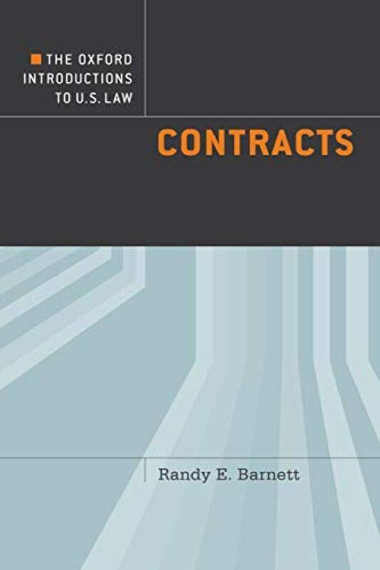 

Oxford Introductions to U.S. Law,Paperback,by:Randy E. Barnett (Carmack Waterhouse Professor of Legal Theory, Carmack Waterhouse Professor of Lega