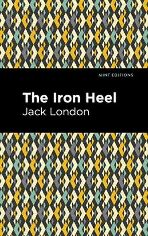 

The Iron Heel by Jack London-Paperback