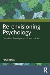 Reenvisioning Psychology by Parul Bansal-Paperback