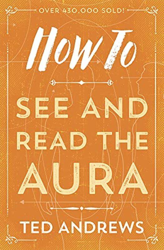 

How to See and Read the Aura by Liz BrownleeLiz Brownlee-Paperback