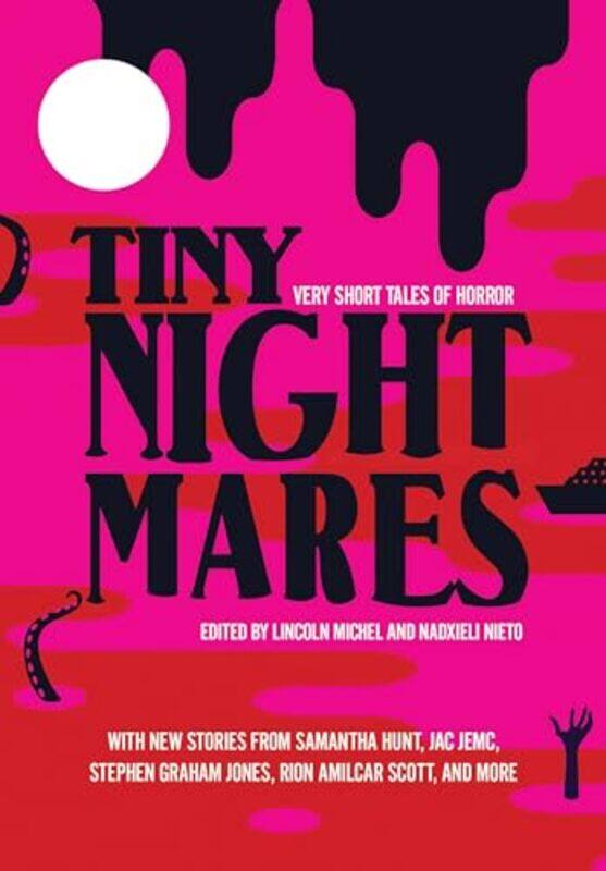 

Tiny Nightmares by Lincoln MichelNadxieli Nieto-Paperback