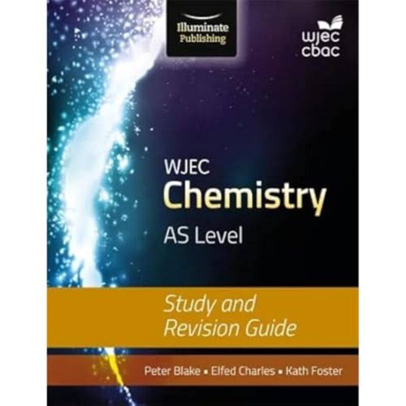 

WJEC Chemistry for AS Level Study and Revision Guide-Paperback