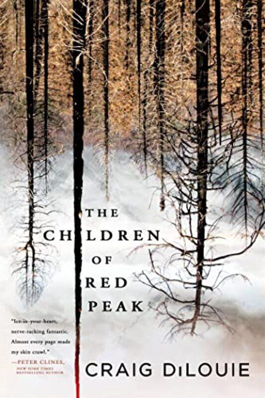 

The Children Of Red Peak by Craig DiLouie-Paperback
