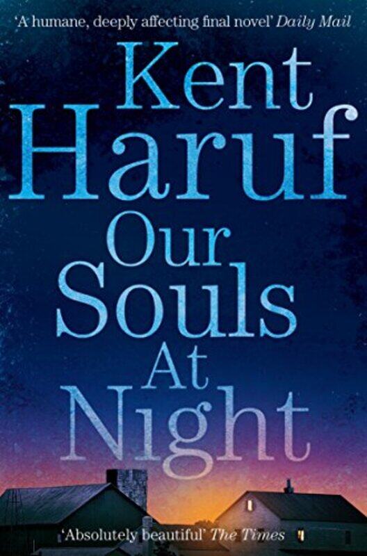 

Our Souls At Night by Kent - Paperback