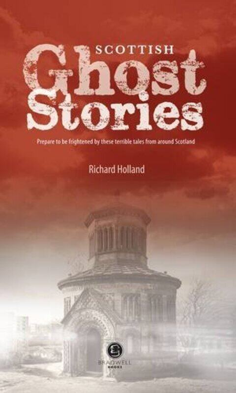 

Scottish Ghost Stories by Sarah Kebbell-Paperback