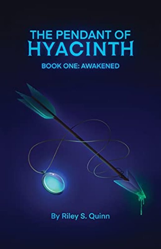 

The Pendant of Hyacinth,Paperback,By:Quinn, Riley S