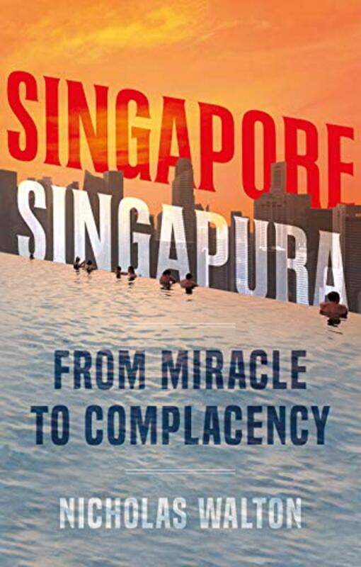 

Singapore Singapura by Nicholas Walton-Paperback