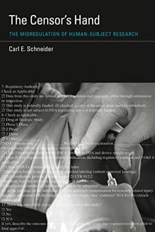 

The Censors Hand by Carl E University of Michigan Schneider-Hardcover