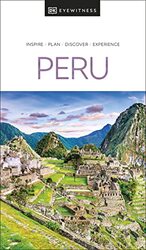 DK Eyewitness Peru by DK Eyewitness - Paperback