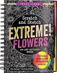 Scratch & Sketch Extreme Flowers,Paperback, By:Peter Pauper Press